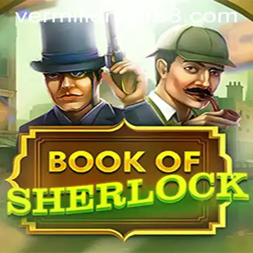 Unraveling the Mysteries of BookOfSherlock and Vermilion's Fire