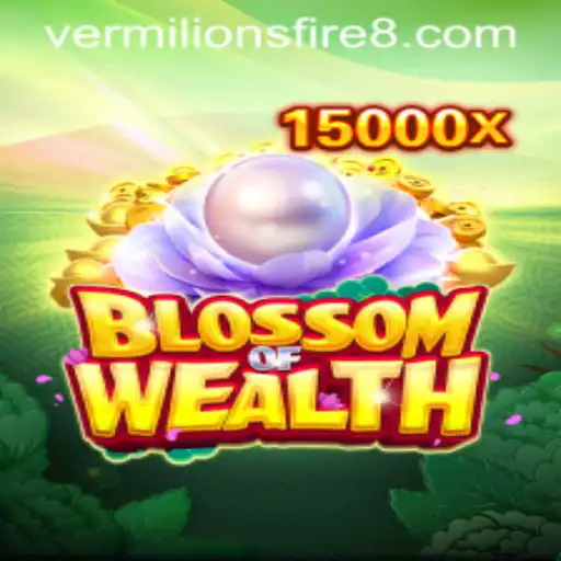 Discover the Enchanting World of BlossomofWealth and the Secrets of Vermilion's Fire